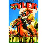 Canyon of Missing Men (Silent) by Tom Tyler