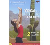 Canyon Ranch: Yoga for Strength & Energy