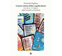 «Canzon vattene dritto a quella donna». Aspettando il Dantedì