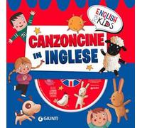 Canzoncine in inglese. Ediz. a colori. Con CD Audio