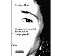 Canzoncine semplici di una bimba troppo grande
