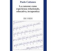 Canzone come esperienza relazionale, educativa, terapeutica