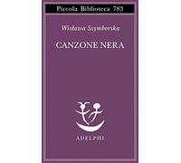 Canzone nera. Testo originale a fronte