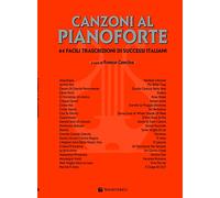 Libri Concina, Franco - Canzoni Al Pianoforte Nuova Ed