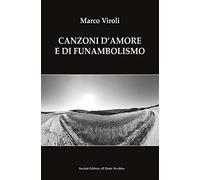 Canzoni d'amore e di funambolismo
