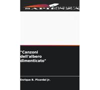 "Canzoni dell'albero dimenticato"