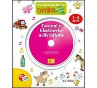 Canzoni e filastrocche della fattoria. Audiolibro. CD Audio