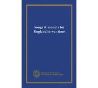 Canzoni e sonetti per l'Inghilterra in tempo di guerra