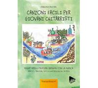 Canzoni facili per giovani chitarristi. Con espansione online