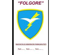 Canzoni Paracadutisti: Canti Parà