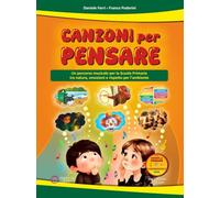 Canzoni per pensare. Con CD-Audio