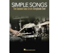 Canzoni Semplici: Il Libro Di Canzoni Per Batteria Più Semplice Di Sempre - Versione Inglese