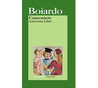 Canzoniere. Amorum Libri