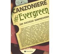 Canzoniere evergreen. 290 brani - AA.VV.