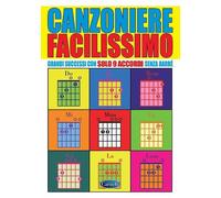 CANZONIERE FACILISSIMO - TESTI E ACCORDI