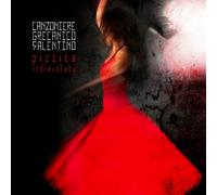 Canzoniere Grecanico Salentino - Pizzica Indiavolata