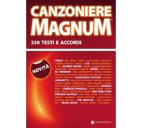 CANZONIERE MAGNUM - TESTI E ACCORDI