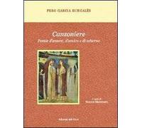 Canzoniere. Poesie d'amore, d'amico e di scherno