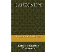 Canzoniere: Rerum Vulgarium Fragmenta