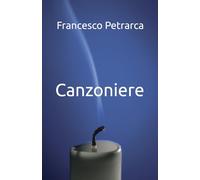 Canzoniere: Rerum Vulgarium Fragmenta