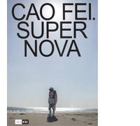 Cao Fei. Supernova -AA.VV- Produzioni nero, 2022