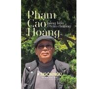 Cao Hoang Pham Tạp Chí Ngôn Ngữ Số Đặc Biệt - Phạm Cao Hoàng (Copertina rigida)