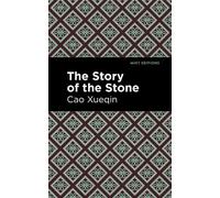 Cao Xueqin The Story of the Stone (Tascabile) Mint Editions