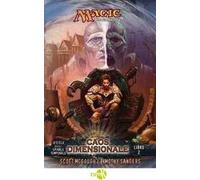 Caos dimensionale. Il ciclo della spirale temporale. Magic the Gathering. Vol. 2