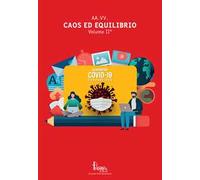 Caos ed equilibrio. Vol. 2