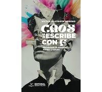 Caos se escribe con F: Una historia de mentiras, fraudes y traición
