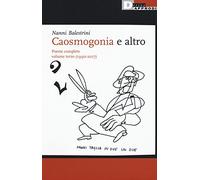 Caosmogonia e altro. Poesie complete. Vol. 3: (1990-2017).