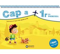 Cap a 1r de Primària: Resfresca el que has après a P5