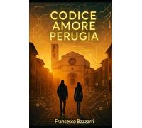 CAP Codice Amore Perugia: Dove l'Algoritmo Incontra il Cuore.