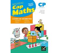 Cap Maths CP Cycle 2: Cahier de géométrie
