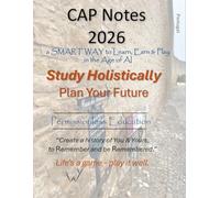 CAP Notes 2026: a SMART WAY to Learn, Earn & Play in the Age of AI