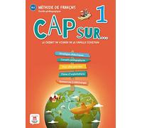 Cap sur...: Guide pedagogique 1 (A1.1)