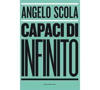 Capaci di infinito