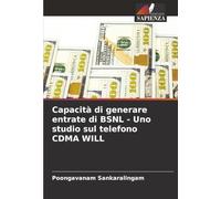 Capacità di generare entrate di BSNL - Uno studio sul telefono CDMA WILL