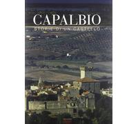Capalbio. Storie di un castello