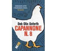 Capannone n. 8 - Unferth Deb Olin