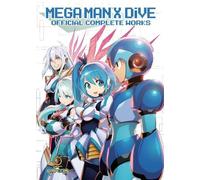 Keisuke Mizuno – Mega Man X Dive: Official Complete Works – Copertina rigida