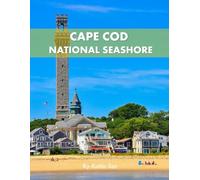 Cape Cod National Seashore: A Perfect Coffee Table Picture Book - Travel and Nature lovers.