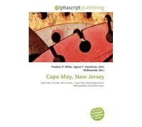 Cape May, New Jersey: Cape May County, New Jersey , Cape May (disambiguation), Metropolitan Statistical Area.
