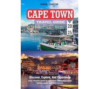 CAPE TOWN TRAVEL GUIDE 2025