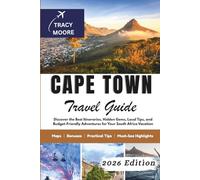 Cape Town Travel Guide 2026: Discover the Best Itineraries, Hidden Gems, Local Tips, and Budget-Friendly Adventures for Your South Africa Vacation