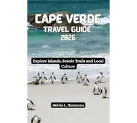 CAPE VERDE Travel Guide 2026: Explore Islands, Scenic Trails and Local Culture