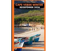 CAPE VERDE WINTER REISEFÜHRER 2026