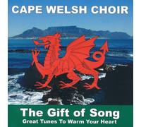 CAPE WELSH CHOIR Gift of Song (CD)