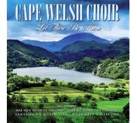 Cape Welsh Choir - Let There Be Music