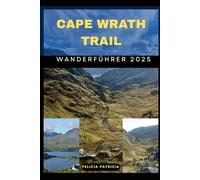 CAPE WRATH TRAIL WANDERFÜHRER 2025